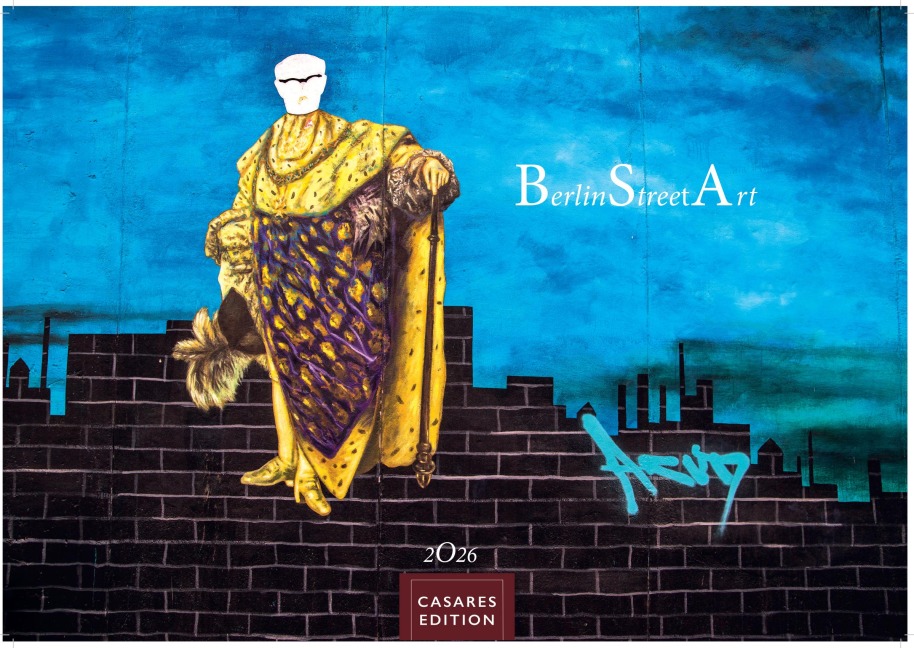 Berlin Street Art Kalender 2026 - Wandkalender | Fotokalender Deutschland 24x35cm - Vielfalt und Kreativität der urbanen Kunst - H. W. Schawe