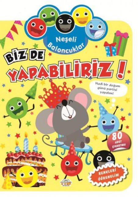 Neseli Baloncuklar - Biz De Yapabiliriz - Ersan Güngör