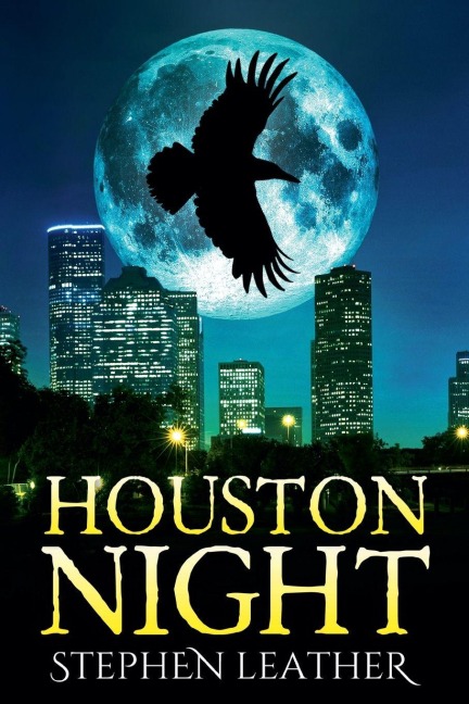 Houston Night - Stephen Leather