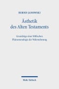 Cover-Bild zum Titel 'Ästhetik des Alten Testaments' von 'Bernd Janowski'