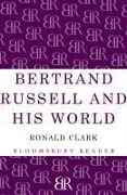 Cover-Bild zum Titel 'Bertrand Russell and his World' von 'Ronald Clark'