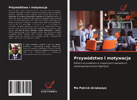 Przywództwo i motywacja - Me Patrick Girukwayo