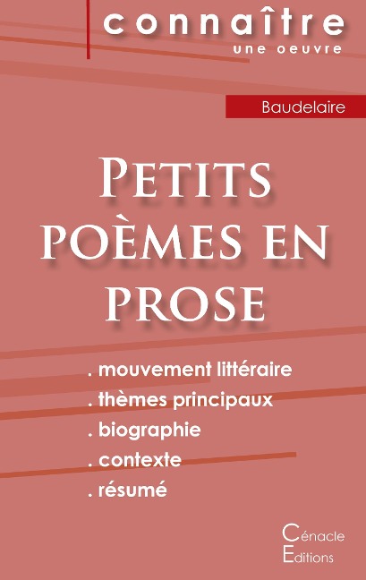 Fiche de lecture Petits poèmes en prose de Baudelaire (Analyse littéraire de référence et résumé complet) - Charles Baudelaire