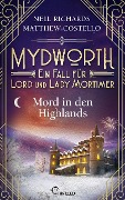 Cover-Bild zum Titel 'Mydworth - Mord in den Highlands' von 'Matthew Costello, Neil Richards'