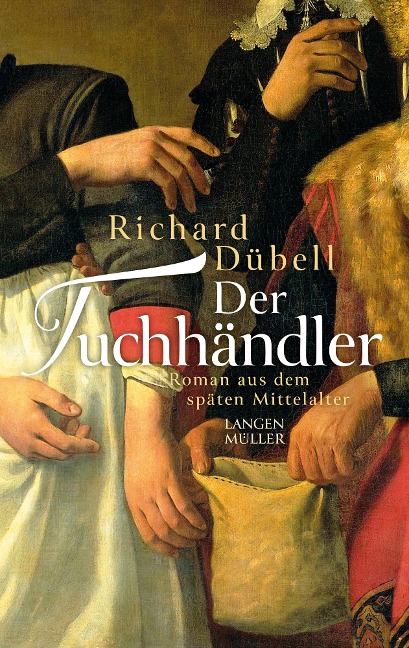 Der Tuchhändler - Richard Dübell