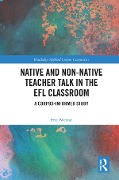 Cover-Bild zum Titel 'Native and Non-Native Teacher Talk in the EFL Classroom' von 'Eric Nicaise'