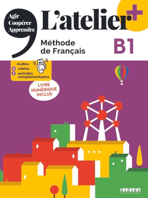 L'atelier+ B1: Kursbuch mit didierfle.app und E-Book - 