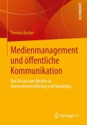 Cover-Bild zum Titel 'Medienmanagement und öffentliche Kommunikation' von 'Thomas Becker'