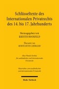 Cover-Bild zum Titel 'Schlüsseltexte des Internationalen Privatrechts des 14. bis 17. Jahrhunderts' von ''