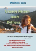 Cover-Bild zum Titel 'Unsere Reisen nach Kýthera' von 'Efthymios Gazis'