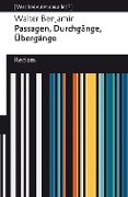 Cover-Bild zum Titel 'Passagen, Durchgänge, Übergänge. Eine Auswahl' von 'Walter Benjamin'