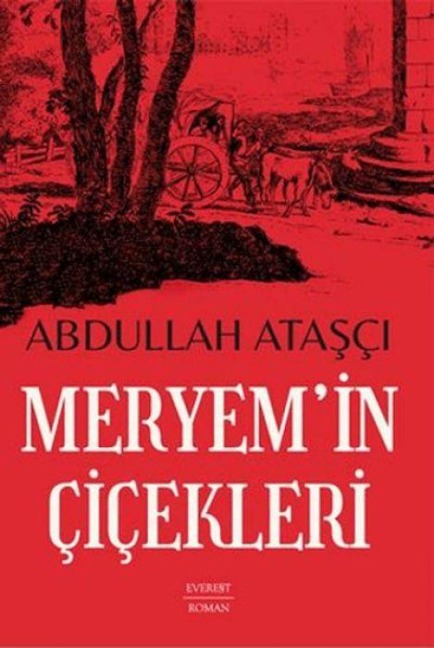 Meryemin Cicekleri - Abdullah Atasci