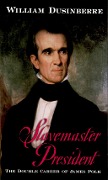 Cover-Bild zum Titel 'Slavemaster President' von 'William Dusinberre'