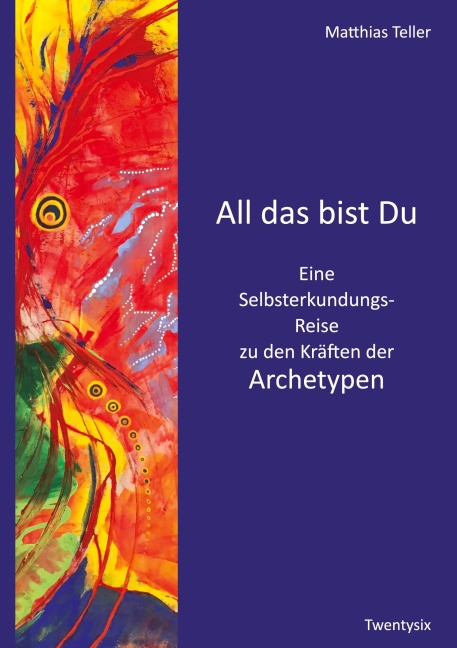 All das bist Du - Matthias Teller