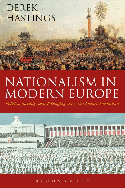 Nationalism in Modern Europe - Derek Hastings