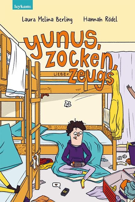 Yunus, Zocken, Liebeszeugs - Laura Melina Berling, Hannah Rödel