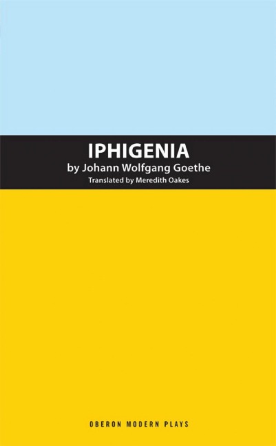 Iphigenia - Johann Wolfgang von Goethe
