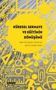 Cover-Bild zum Titel 'Küresel Sermaye ve Egitimin Dönüsümü' von 'Ismail Aydogan, Mutlu Sadik Fidan'