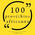 Cover-Bild zum Titel '100 provérbios africanos' von 'Anonymous'