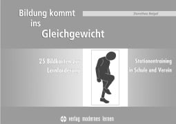 Cover-Bild zum Titel 'Bildung kommt ins Gleichgewicht - Bildkarten zur Lernförderung' von 'Dorothea Beigel'