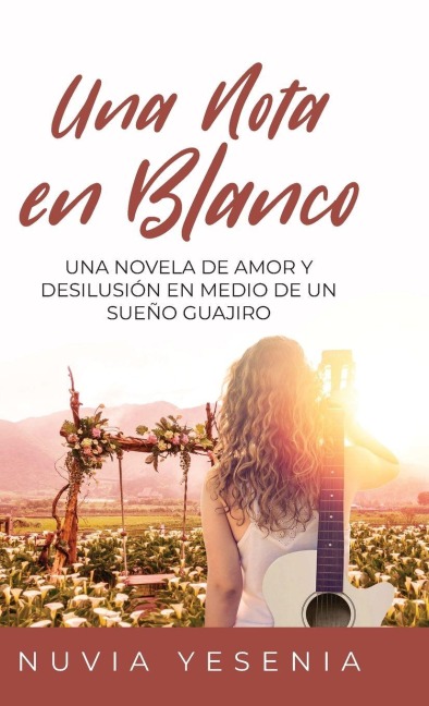 Una Nota En Blanco - Nuvia Yesenia