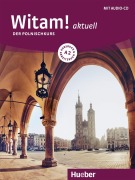 Cover-Bild zum Titel 'Witam! aktuell A2. Kursbuch + Arbeitsbuch + Audio-CD' von 'Danuta Malota'