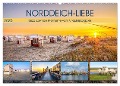 NORDDEICH-LIEBE (Wandkalender 2025 DIN A2 quer), CALVENDO Monatskalender - Andrea Dreegmeyer