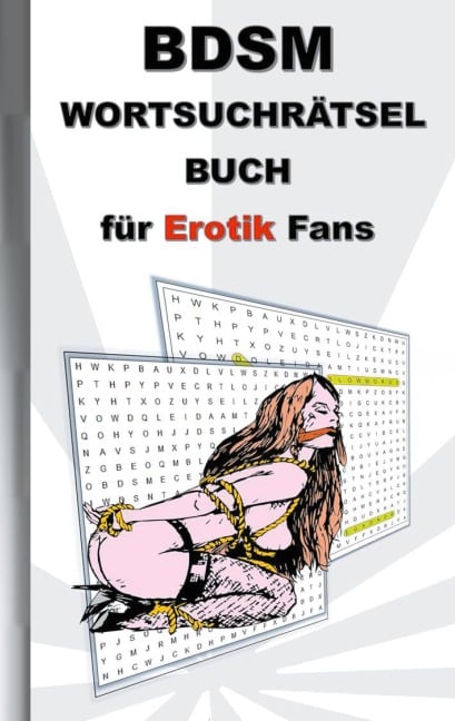 BSDM Wortsuchrätsel Buch für EROTIK Fans - Anna Lana