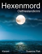 Cover-Bild zum Titel 'Hexenmord. Ostfrieslandkrimi' von 'Susanne Ptak'