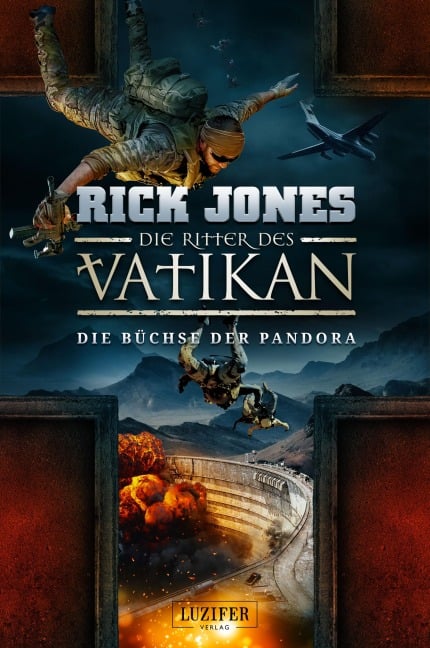 DIE BÜCHSE DER PANDORA (Die Ritter des Vatikan 4) - Rick Jones