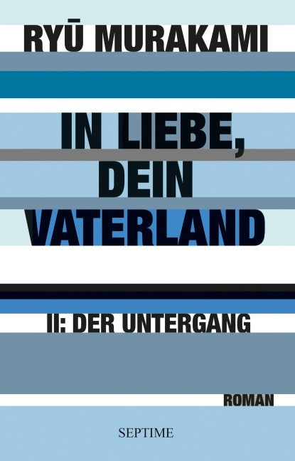 In Liebe, Dein Vaterland - Ryu Murakami