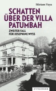 Cover-Bild zum Titel 'Schatten über der Villa Patumbah' von 'Miriam Veya'
