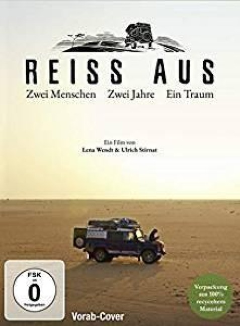 Reiss Aus - Zwei Menschen. Zwei Jahre. Ein Traum - Helge Dube