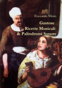 Cover-Bild zum Titel 'Gustose Ricette Musicali & Palindromi Sonore' von 'Riccardo Misto'