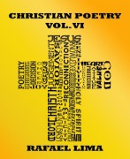 Cover-Bild zum Titel 'Christian Poetry Volume VI' von 'Rafael Lima'