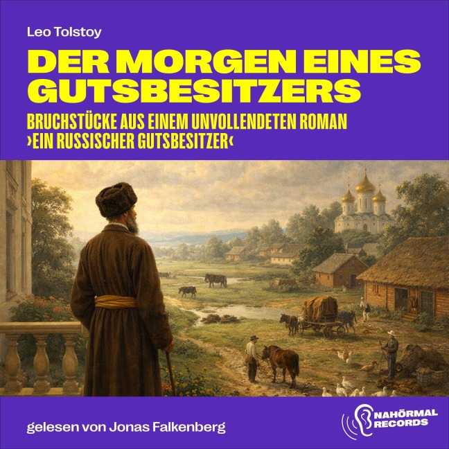 Der Morgen eines Gutsbesitzers - Leo Tolstoy