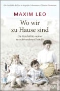 Cover-Bild zum Titel 'Wo wir zu Hause sind' von 'Maxim Leo'