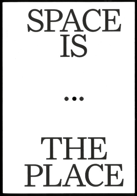 Space is the Place - 