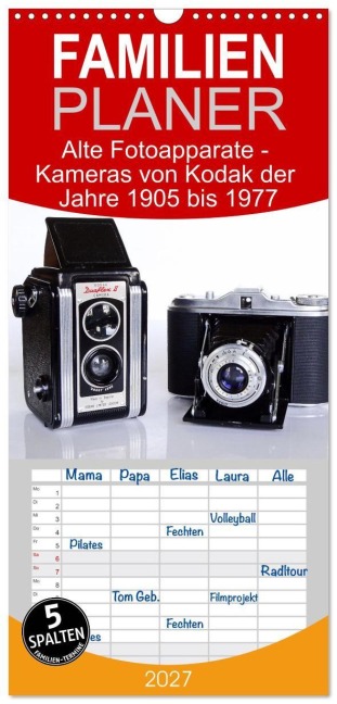 Familienplaner 2027 - Alte Fotoapparate - Kameras von Kodak der Jahre 1905 bis 1977 mit 5 Spalten (Wandkalender, 21 x 45 cm) CALVENDO - Jean-Louis Glineur