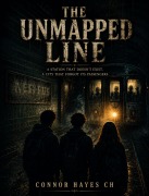 Cover-Bild zum Titel 'The Unmapped Line - A Station That Doesn't Exist, A City That Forgot Its Passengers' von 'Connor Hayes CH'