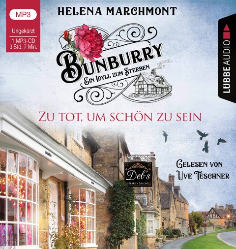 Bunburry - Zu tot, um schön zu sein - Helena Marchmont