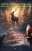 Cover-Bild zum Titel 'Santa reindeer lost in the forest..' von 'Jeff Cooke'