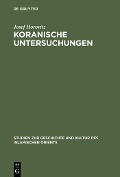 Cover-Bild zum Titel 'Koranische Untersuchungen' von 'Josef Horovitz'