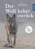 Cover-Bild zum Titel 'Der Wolf kehrt zurück' von 'Günther. Bloch, Elli H. Radinger'