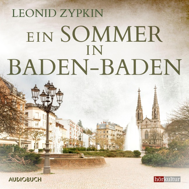 Ein Sommer in Baden¿Baden - Leonid Zypkin