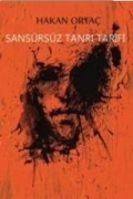 Cover-Bild zum Titel 'Sansürsüz Tanri Tarifi' von 'Hakan Ortac'