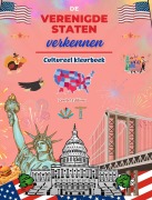Cover-Bild zum Titel 'De Verenigde Staten verkennen - Cultureel kleurboek - Creatieve ontwerpen van Amerikaanse symbolen' von 'Zenart Editions'