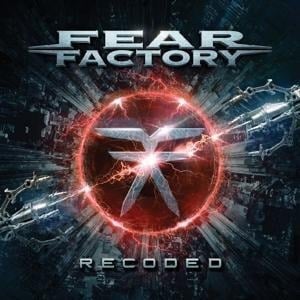 Recoded - Fear Factory