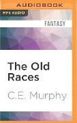 OLD RACES M - C. E. Murphy