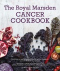 Cover-Bild zum Titel 'Royal Marsden Cancer Cookbook' von 'Clare Shaw'